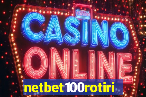 netbet100rotiri