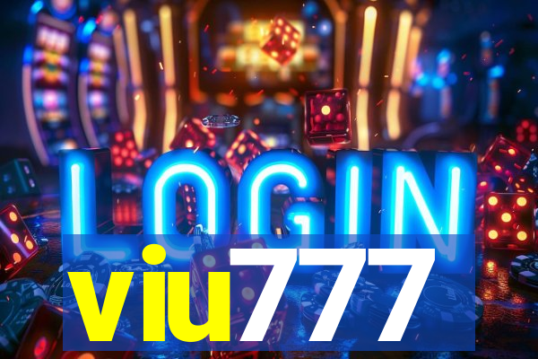 viu777