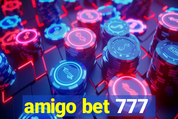amigo bet 777