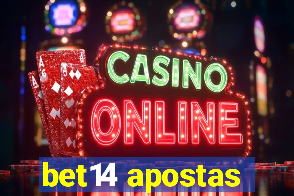 bet14 apostas