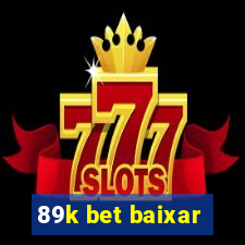 89k bet baixar