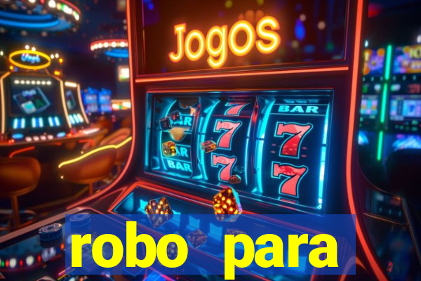 robo para plataforma de jogos