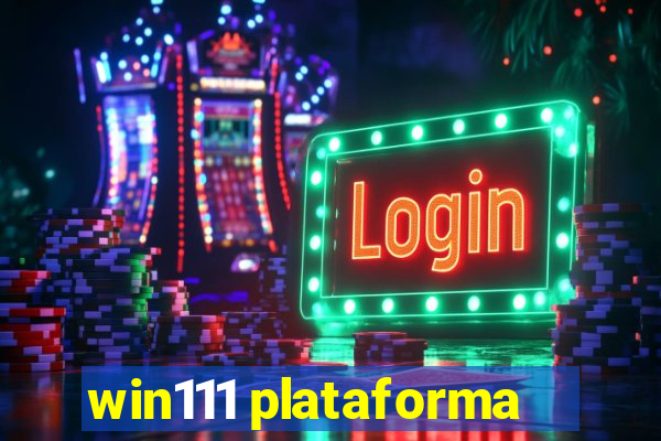 win111 plataforma