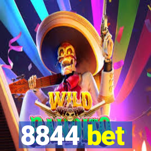 8844 bet