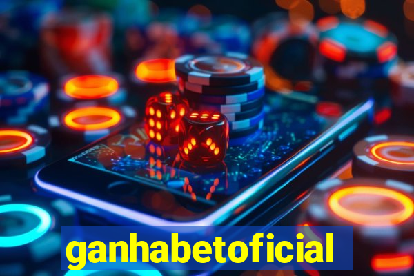 ganhabetoficial