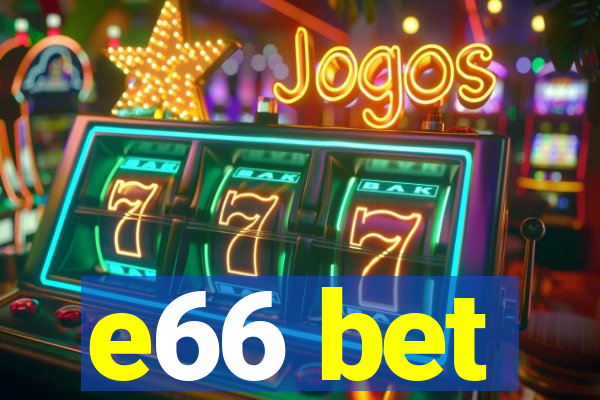 e66 bet