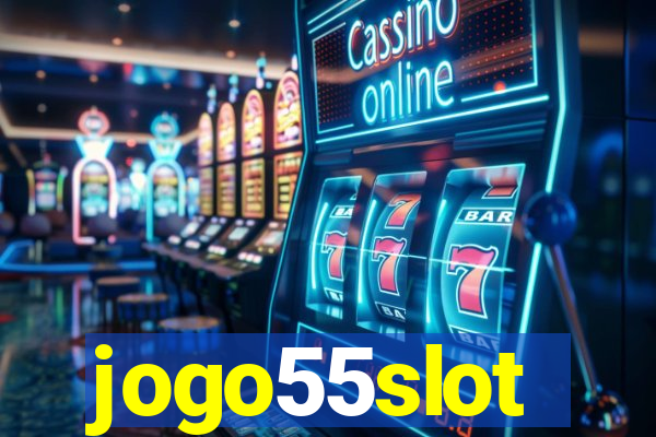 jogo55slot