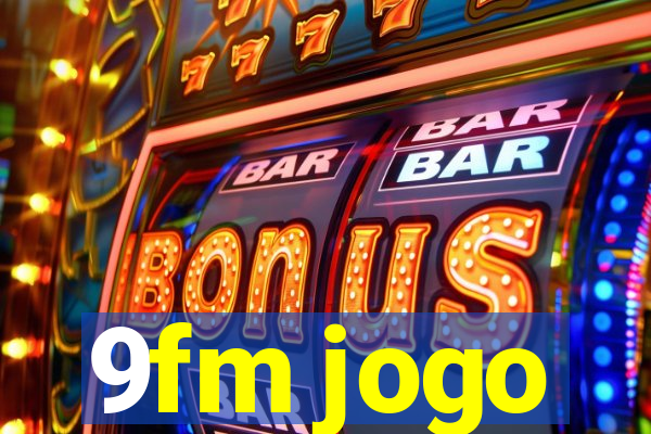 9fm jogo