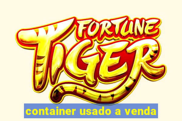 container usado a venda