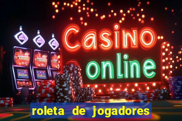 roleta de jogadores do fifa 23 roleta