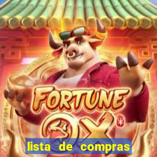 lista de compras com 300 reais