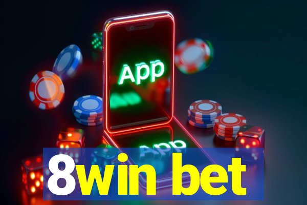 8win bet