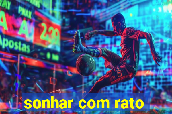 sonhar com rato
