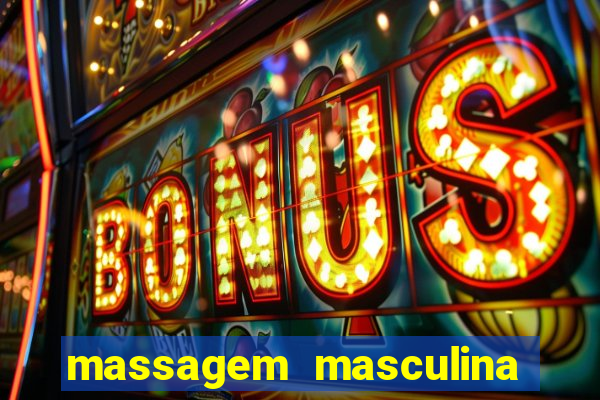 massagem masculina porto alegre