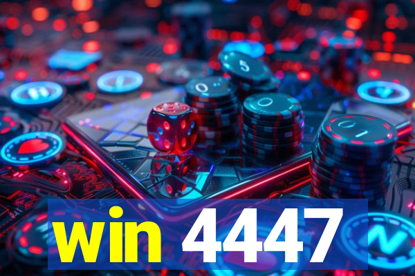 win 4447
