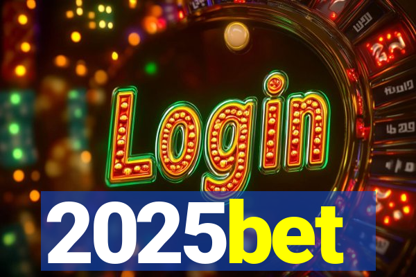 2025bet