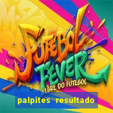 palpites resultado correto jogos de hoje