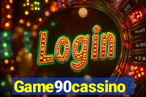 Game90cassino