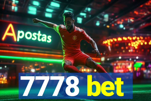 7778 bet