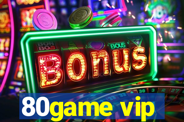 80game vip