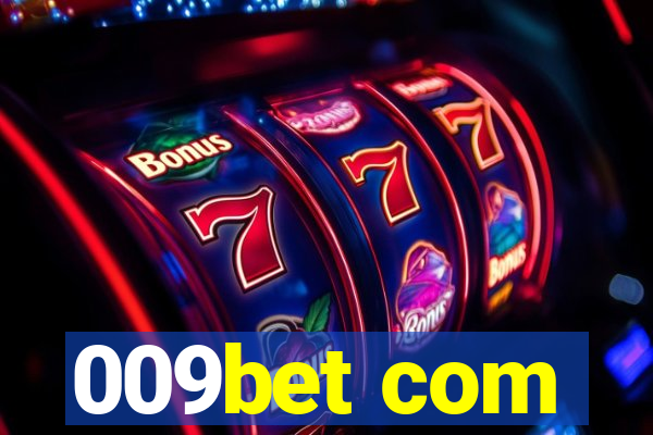 009bet com