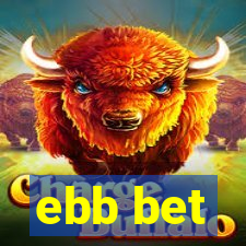 ebb bet