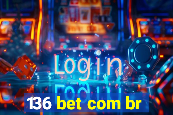 136 bet com br