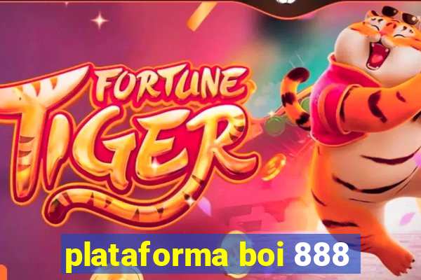 plataforma boi 888
