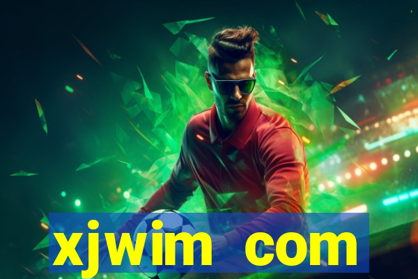 xjwim com plataforma login