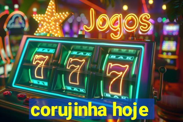 corujinha hoje