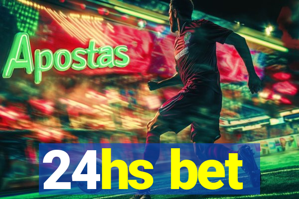 24hs bet