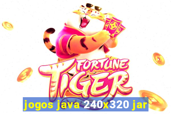 jogos java 240x320 jar