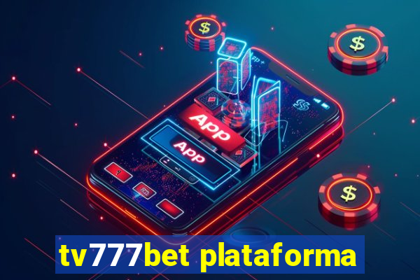 tv777bet plataforma