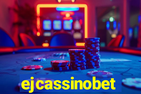 ejcassinobet