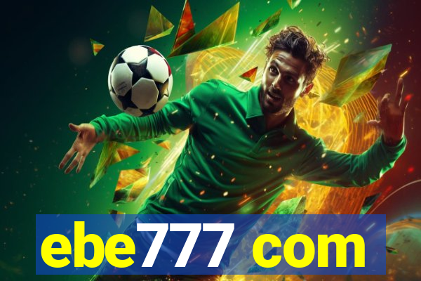 ebe777 com