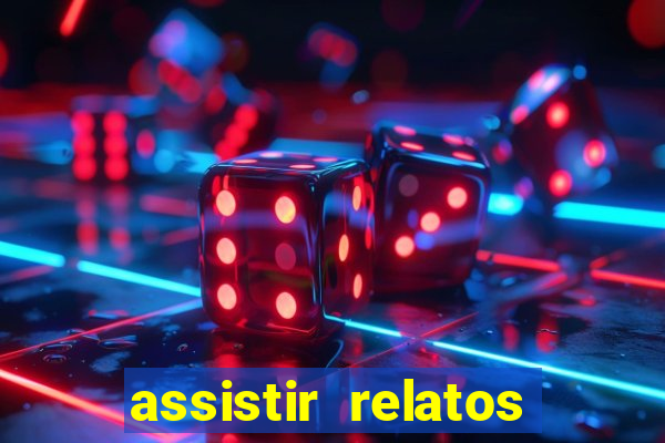 assistir relatos selvagens dublado