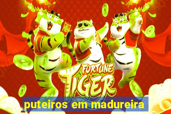 puteiros em madureira