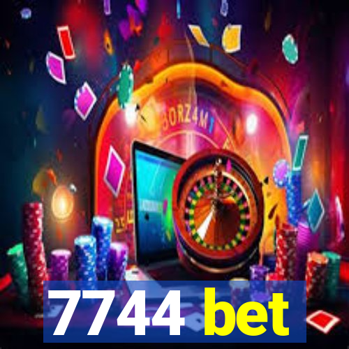 7744 bet