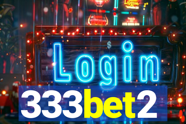 333bet2