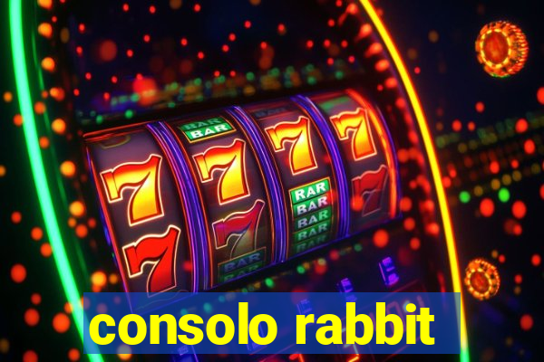 consolo rabbit