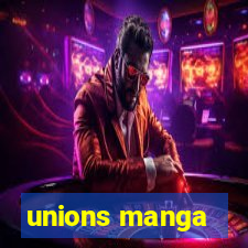 unions manga