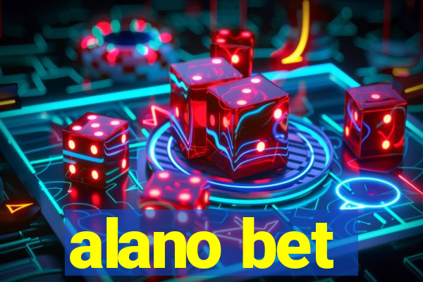alano bet