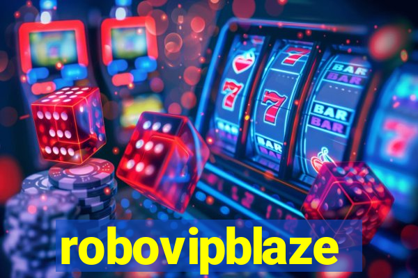 robovipblaze
