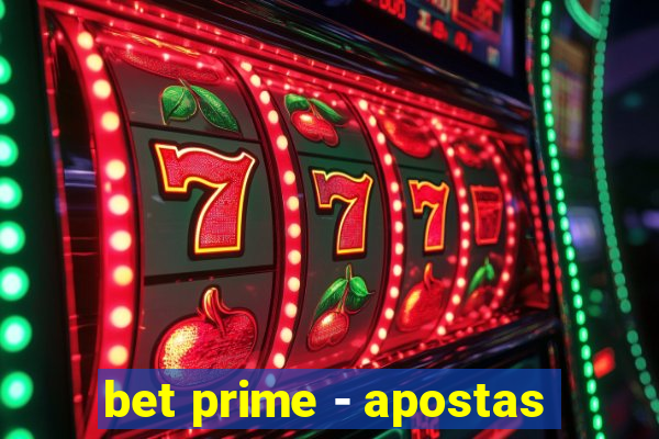 bet prime - apostas
