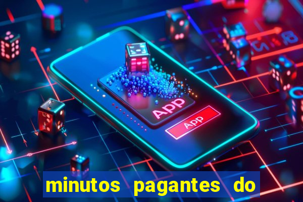 minutos pagantes do fortune ox