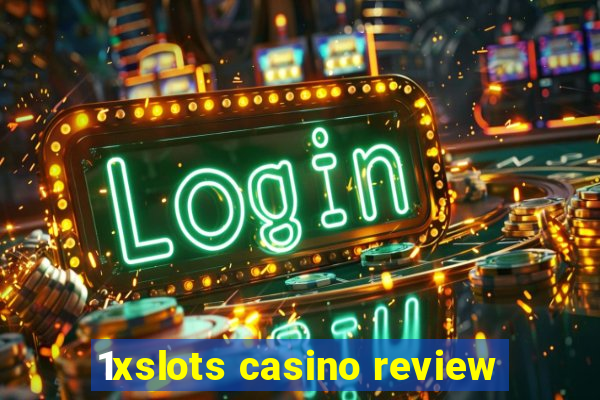 1xslots casino review