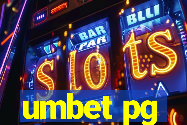 umbet pg