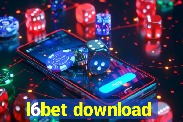l6bet download