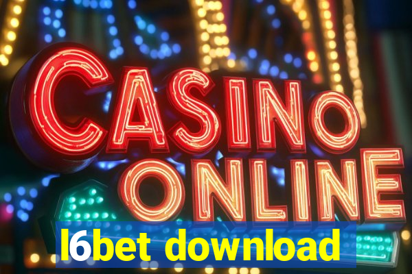 l6bet download