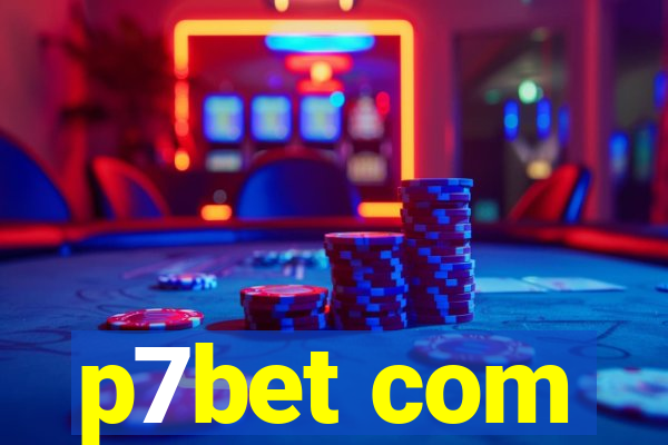 p7bet com